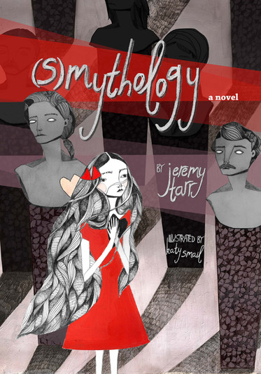 Cover for "(S)mythology" by Jeremy Tarr