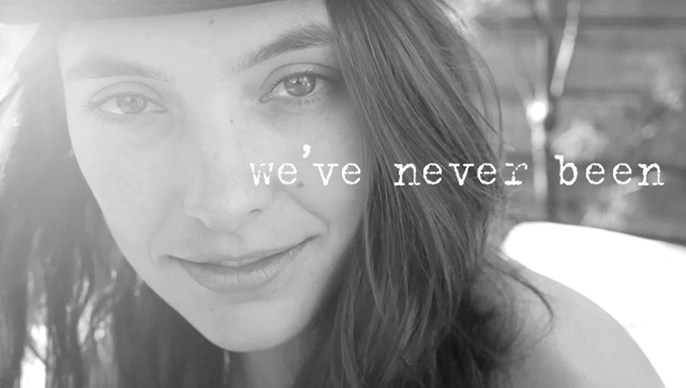 We Have Never Been